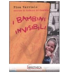 I BAMBINI INVISIBILI