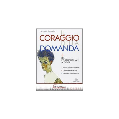 CORAGGIO DELLA DOMANDA 3 ED. MISTA