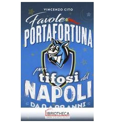 FAVOLE PORTAFORTUNA PER TIFOSI