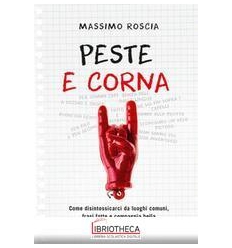 PESTE E CORNA