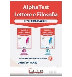 ALPHA TEST LETTERE E FILOSOFIA. KIT DI PREPARAZIONE