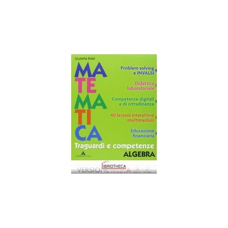 MATEMATICA TRAGUARDI E COMPETENZE 3 ED. MISTA