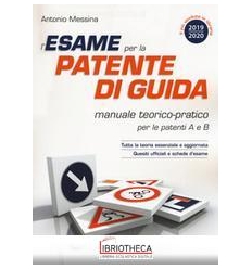 L'ESAME PER LA PATENTE DI GUIDA 2019