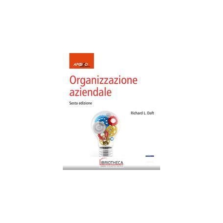 ORGANIZZAZIONE AZIENDALE 6ED