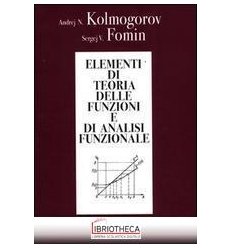 ELEMENTI DI TEORIA DELLE FUNZIONI E DI ANALISI FUNZI