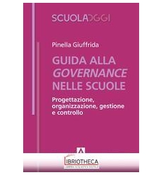 GUIDA ALLA GOVERNANCE DELLE SCUOLE