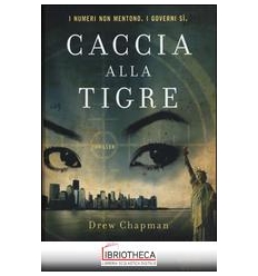 CACCIA ALLA TIGRE