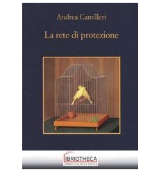 LA RETE DI PROTEZIONE