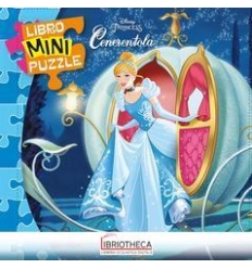 LIBRO MINI PUZZLE - PRINCIPESSE. CENERENTOLA