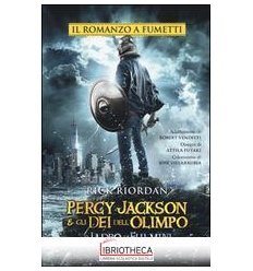 IL LADRO DI FULMINI. PERCY JACKSON E GLI