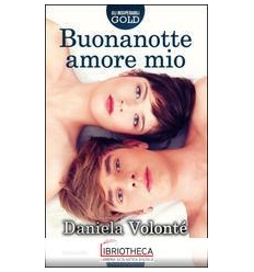 BUONANOTTE AMORE MIO