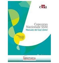 CONCORSO NAZIONALE SSM MANUALE CASI CLINICI