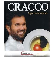 CRACCO. SAPORI IN MOVIMENTO