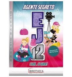 CIAK SI GIRA! AGENTE SEGRETO EJ12