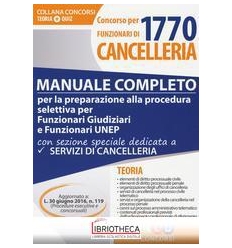 CONCORSO PER 1770 FUNZIONARI DI CANCELLERIA - MANUAL