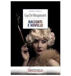 RACCONTI E NOVELLE. CON SEGNALIBRO