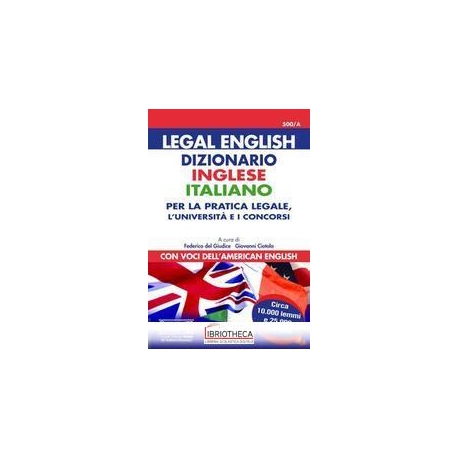 500/A LEGAL ENGLISH-DIZIONARIO INGLESE