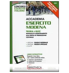 ACCADEMIA ESERCITO MODENA. TEORIA E QUIZ. MANUALE DI