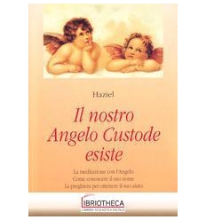 NOSTRO ANGELO CUSTODE ESISTE