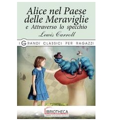 ALICE NEL PAESE DELLE MERAVIGLIE