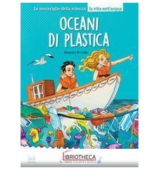 OCEANI DI PLASTICA