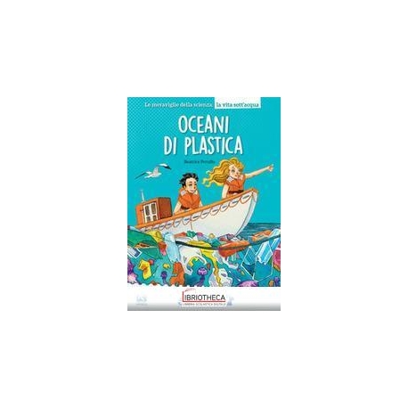 OCEANI DI PLASTICA