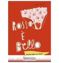 ROSSO E BELLO