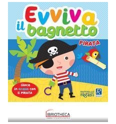 EVVIVA IL BAGNETTO PIRATA