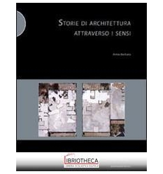 STORIE DI ARCHITETTURA ATTRAVERSO I SENSI