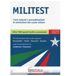 MILITEST. TEST CULT. E PSICOATTIT. AMMISS. SCUOLE MI