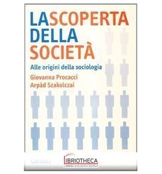 SCOPERTA DELLA SOCIETA'