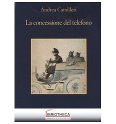 LA CONCESSIONE DEL TELEFONO