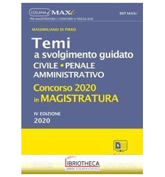 507/MAXI TEMI A SVOLGIMENTO GUIDATO CIVI