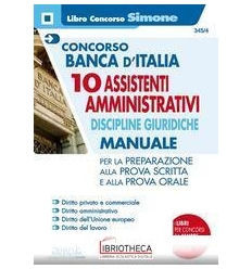 CONCORSO BANCA D'ITALIA 10 ASSISTENTI AMMINISTRATIVI