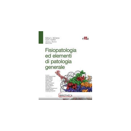 FISIOPATOLOGIA ELEMENTI PATOLOGIA GENERA