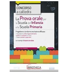 PROVA ORALE PER LA SCUOLA INFANZIA E E LA SCUOLA PRI