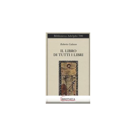 IL LIBRO DI TUTTI I LIBRI