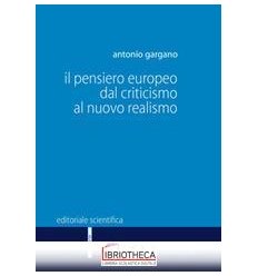 Il pensiero europeo dal criticismo al nu