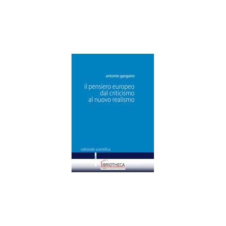 Il pensiero europeo dal criticismo al nu