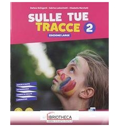 SULLE TUE TRACCE ED. LARGE 2 ED. MISTA