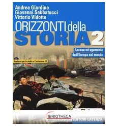 ORIZZONTI DELLA STORIA VOL II