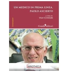 UN MEDICO IN PRIMA LINEA PAOLO