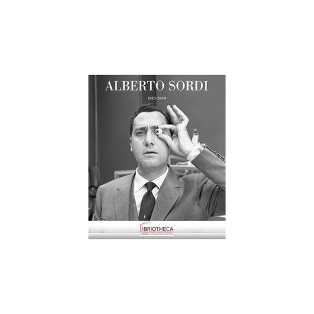 Alberto Sordi 1920-2020. Ediz. illustrat