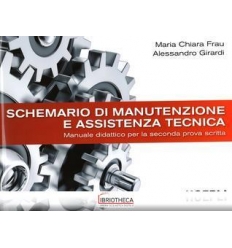 SCHEMARIO DI MANUTENZIONE E ASSISTENZA TECNICA