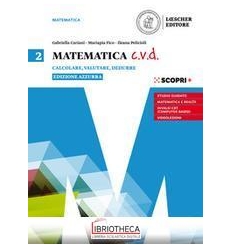 MATEMATICA CVD ED. AZZURRA 2 ED. MISTA