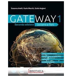 GATEWAY SISTEMI E RETI 1 ED. MISTA