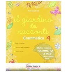 GIARDINO DEI RACCONTI ED. FOGLIA ORO 4 ED. MISTA