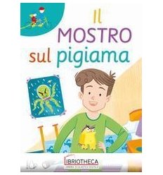 IL MOSTRO SUL PIGIAMA (TANDEM)