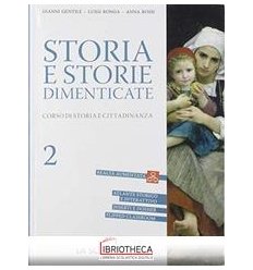 STORIA E STORIE DIMENTICATE 2 ED. MISTA