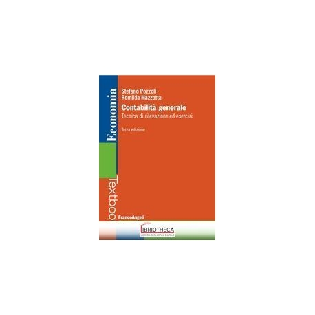 CONTABILITÀ GENERALE. TECNICA DI RILEVAZIONE ED ESER